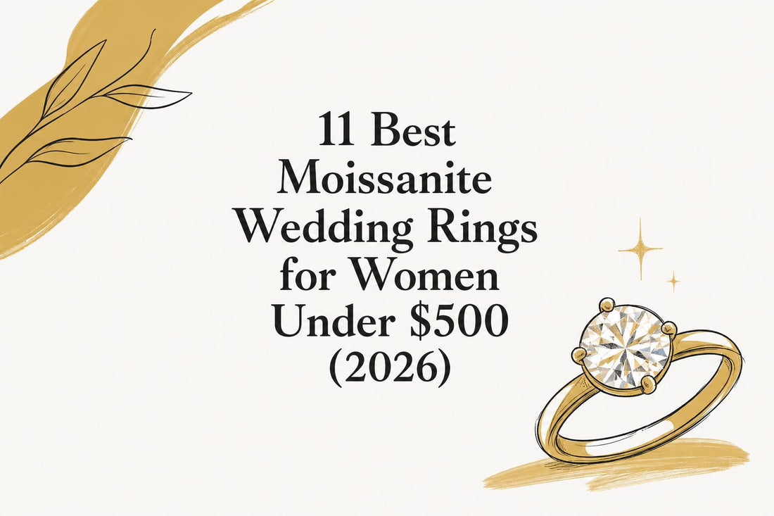 11 Best Moissanite Wedding Ring for Women Under $500 (2026)
