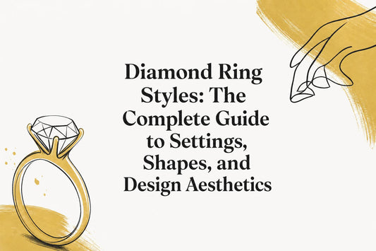 Diamond Ring Styles: 2026 Guide to Settings & Shapes